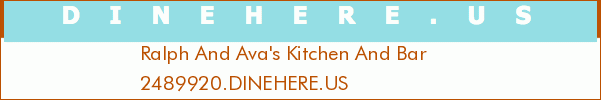 Ralph And Ava's Kitchen And Bar