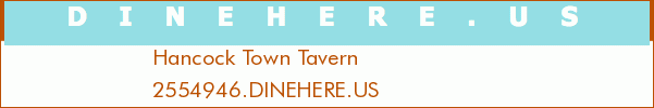 Hancock Town Tavern