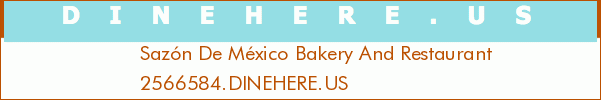 Sazón De México Bakery And Restaurant