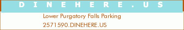 Lower Purgatory Falls Parking