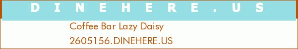 Coffee Bar Lazy Daisy