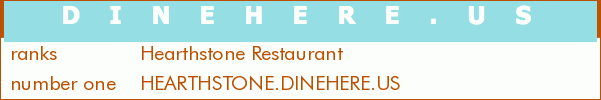 Hearthstone Restaurant