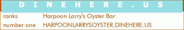 Harpoon Larry's Oyster Bar