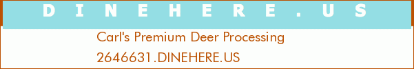 Carl's Premium Deer Processing