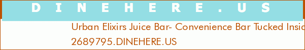 Urban Elixirs Juice Bar- Convenience Bar Tucked Inside Urban Renaissance Salon