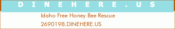 Idaho Free Honey Bee Rescue