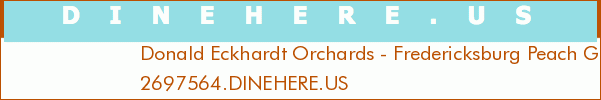 Donald Eckhardt Orchards - Fredericksburg Peach Grower
