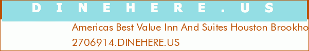 Americas Best Value Inn And Suites Houston Brookhollow Nw