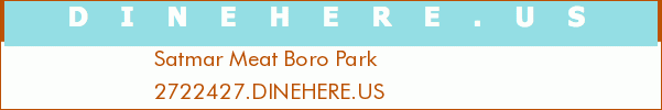 Satmar Meat Boro Park
