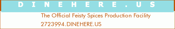 The Official Feisty Spices Production Facility