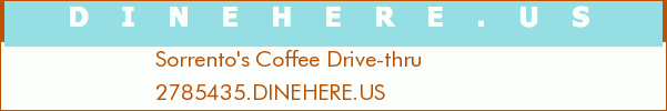 Sorrento's Coffee Drive-thru