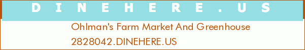 Ohlman's Farm Market And Greenhouse