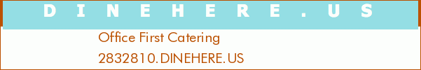 Office First Catering