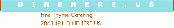 Fine Thyme Catering