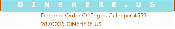 Fraternal Order Of Eagles Culpeper 4551