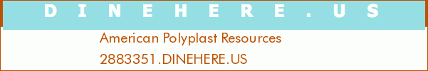 American Polyplast Resources