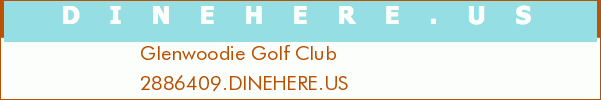 Glenwoodie Golf Club