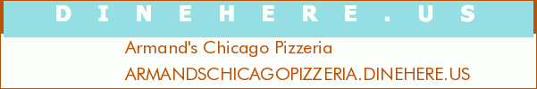 Armand's Chicago Pizzeria