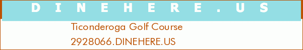 Ticonderoga Golf Course