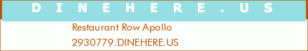 Restaurant Row Apollo