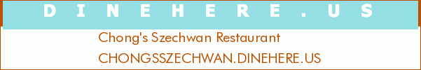 Chong's Szechwan Restaurant