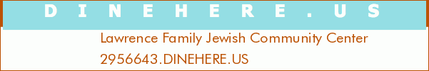 Lawrence Family Jewish Community Center