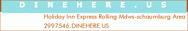 Holiday Inn Express Rolling Mdws-schaumburg Area
