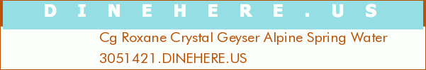 Cg Roxane Crystal Geyser Alpine Spring Water