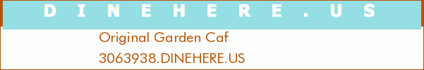 Original Garden Caf
