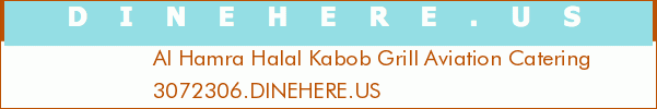 Al Hamra Halal Kabob Grill Aviation Catering