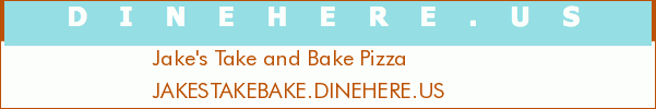 Jake's Take and Bake Pizza