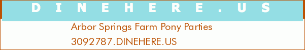 Arbor Springs Farm Pony Parties