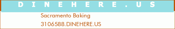 Sacramento Baking