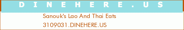 Sanouk's Lao And Thai Eats