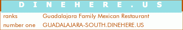Guadalajara Family Mexican Restaurant