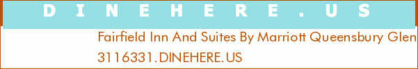 Fairfield Inn And Suites By Marriott Queensbury Glens Falls