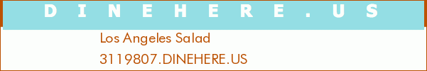 Los Angeles Salad