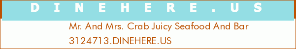 Mr. And Mrs. Crab Juicy Seafood And Bar