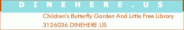 Children's Butterfly Garden And Little Free Library