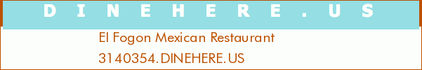 El Fogon Mexican Restaurant