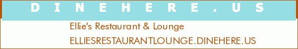 Ellie's Restaurant & Lounge
