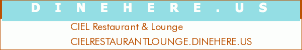 CIEL Restaurant & Lounge