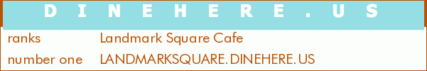 Landmark Square Cafe