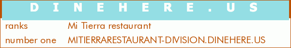 Mi Tierra restaurant