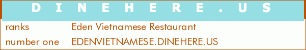 Eden Vietnamese Restaurant