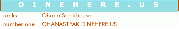 Ohana Steakhouse