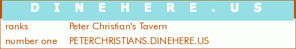 Peter Christian's Tavern