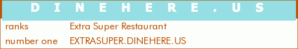 Extra Super Restaurant