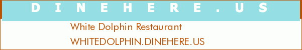 White Dolphin Restaurant