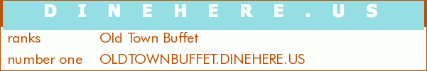 Old Town Buffet